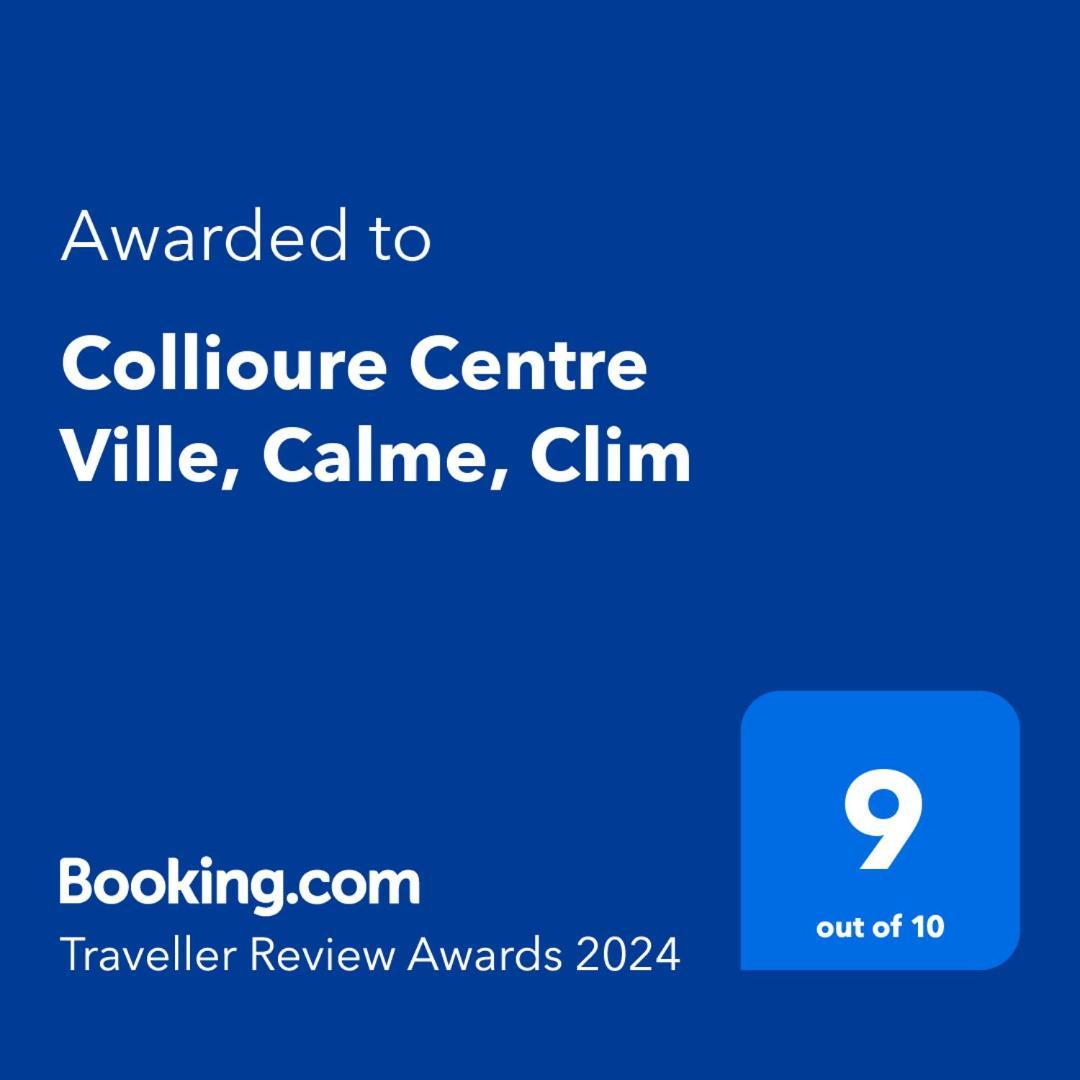 Collioure Centre Ville, Calme, Clim Εξωτερικό φωτογραφία